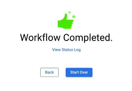 workflow complete screen